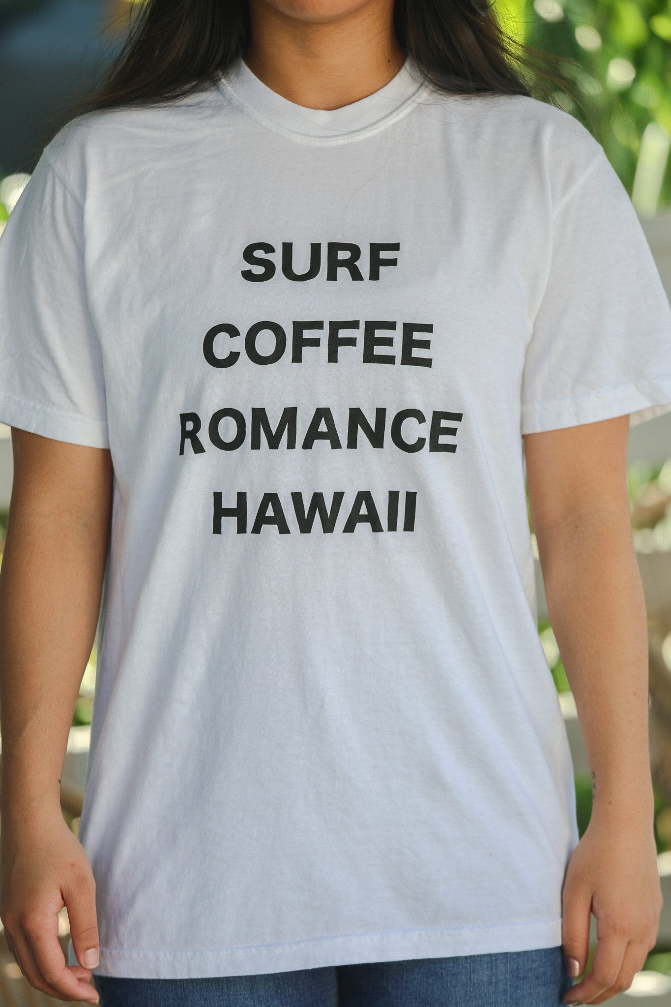 Surf, Coffee, Romance, Hawaii T-Shirt